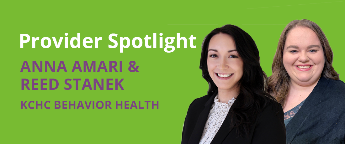 Behavior Health Spotlight | KCHC Behavior Health Spotlight | KCHC